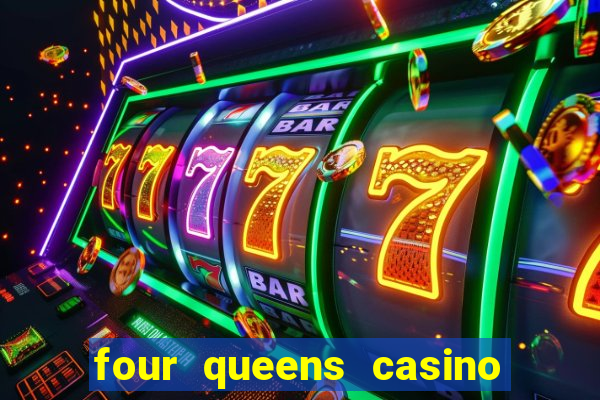 four queens casino las vegas nevada