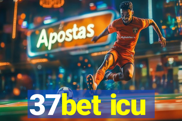 37bet icu