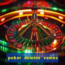 poker domino vamos penghasil uang