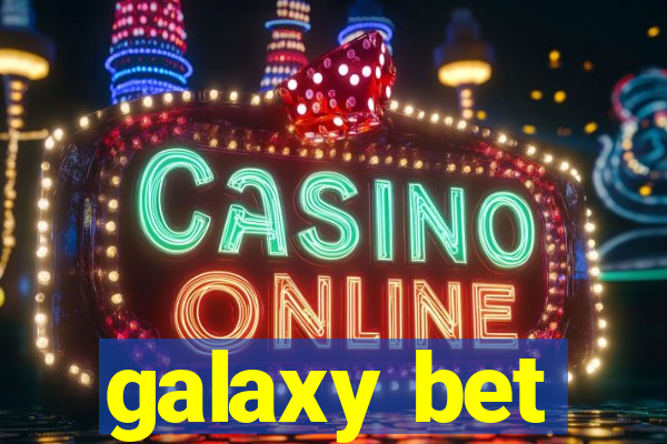 galaxy bet