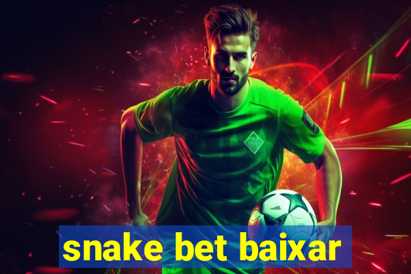 snake bet baixar