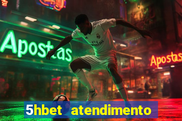 5hbet atendimento ao Cliente