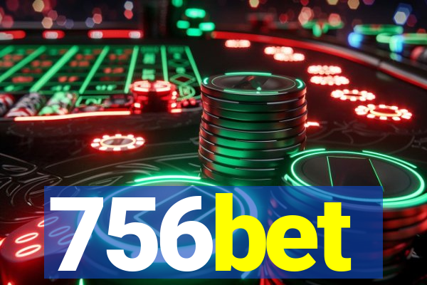 756bet