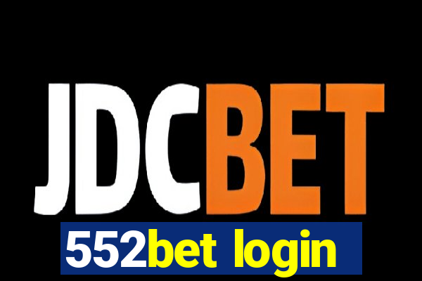 552bet login