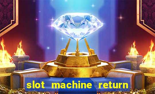 slot machine return to player