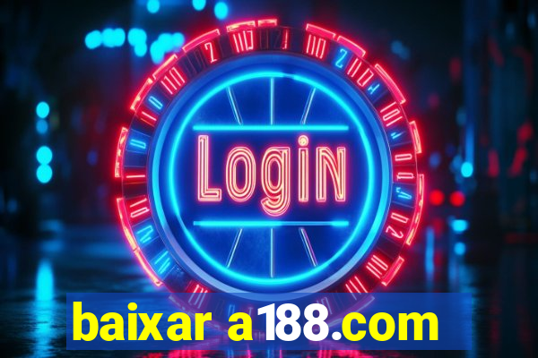 baixar a188.com