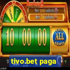 tivo.bet paga