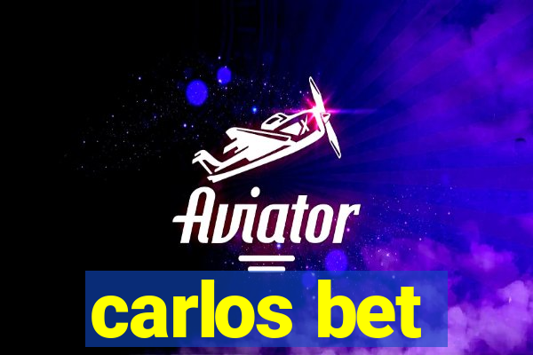 carlos bet