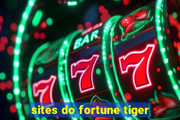 sites do fortune tiger