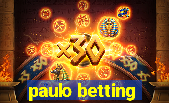 paulo betting