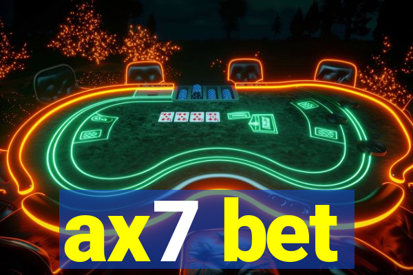 ax7 bet