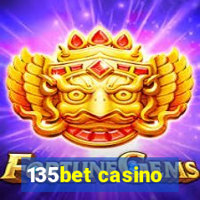 135bet casino