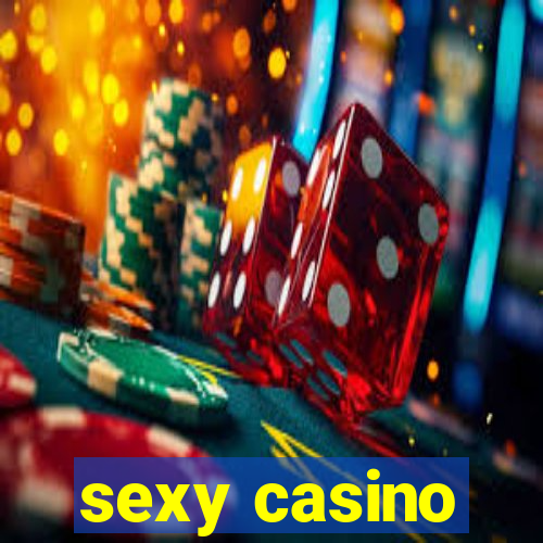 sexy casino