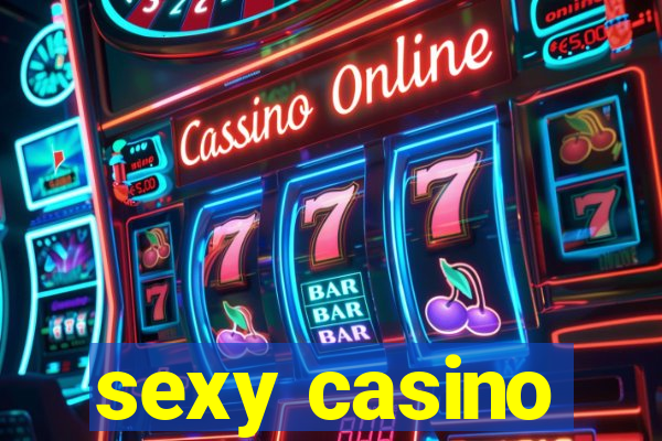 sexy casino