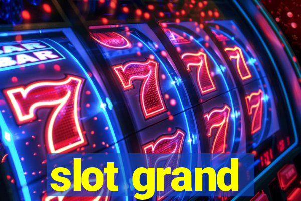 slot grand