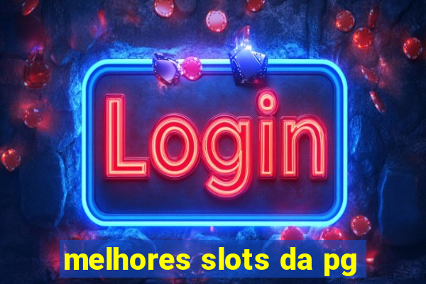 melhores slots da pg