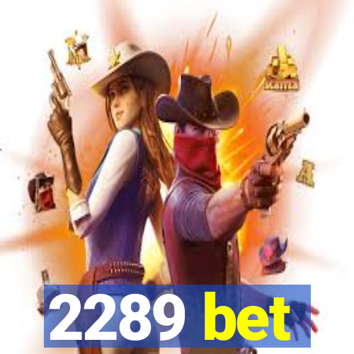 2289 bet