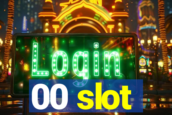 00 slot