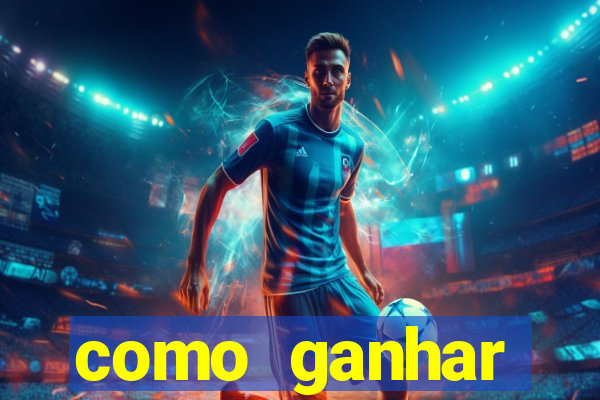 como ganhar dinheiro jogo do tigre