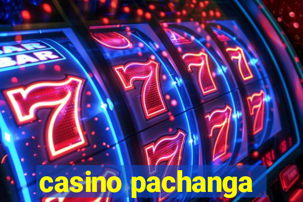 casino pachanga