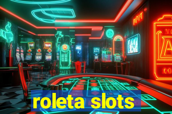 roleta slots