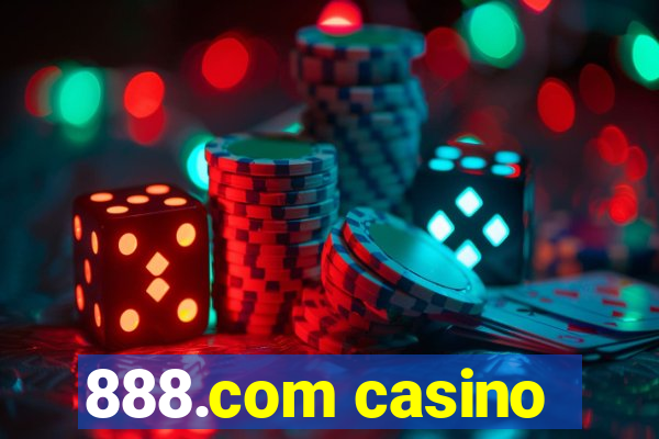 888.com casino