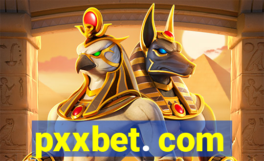 pxxbet. com