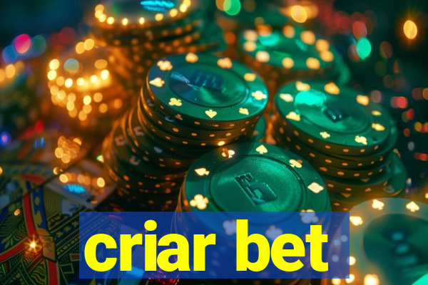 criar bet