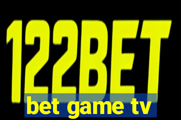 bet game tv