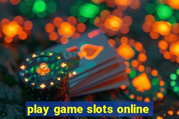 play game slots online