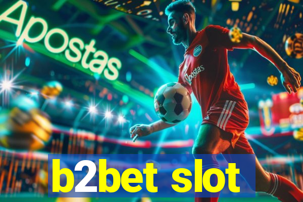 b2bet slot