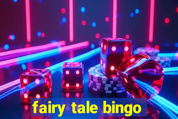 fairy tale bingo