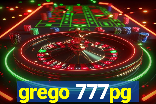 grego 777pg