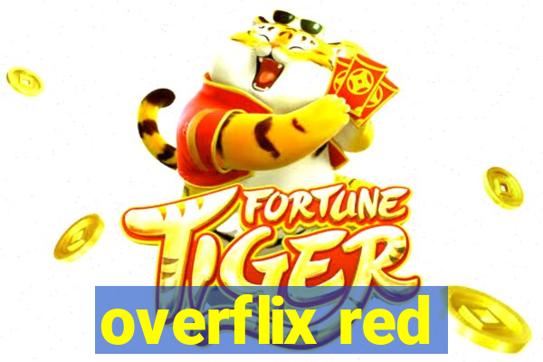 overflix red