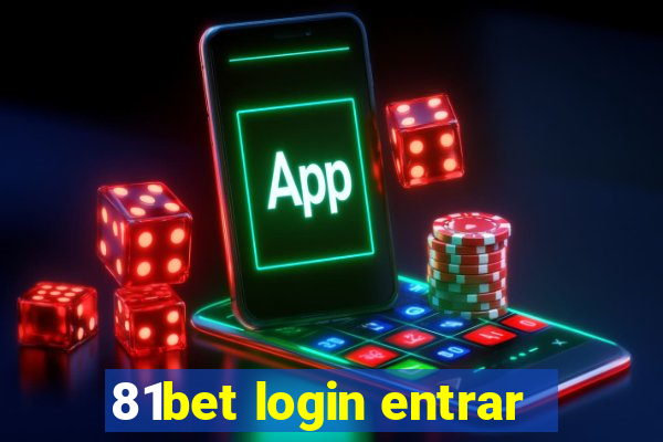 81bet login entrar