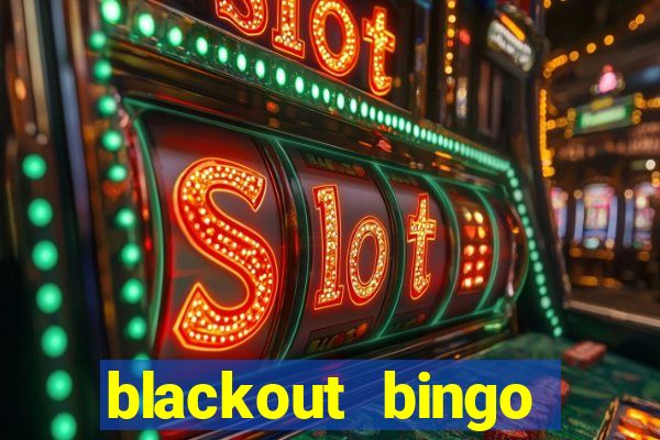 blackout bingo promo code