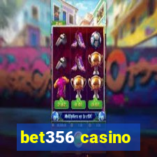 bet356 casino