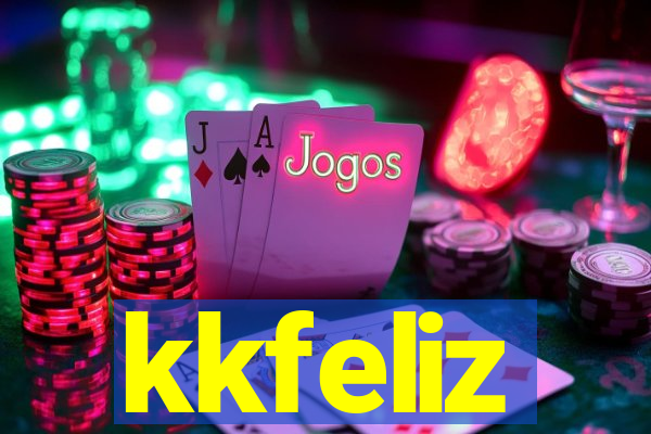 kkfeliz