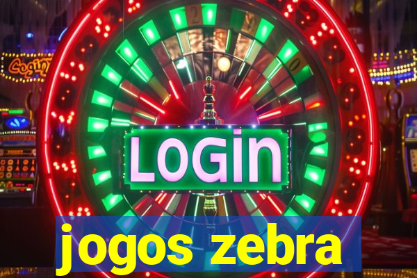 jogos zebra