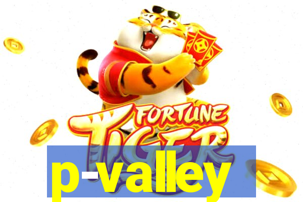 p-valley