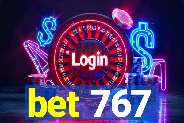 bet 767