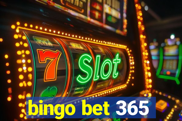 bingo bet 365