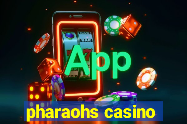 pharaohs casino