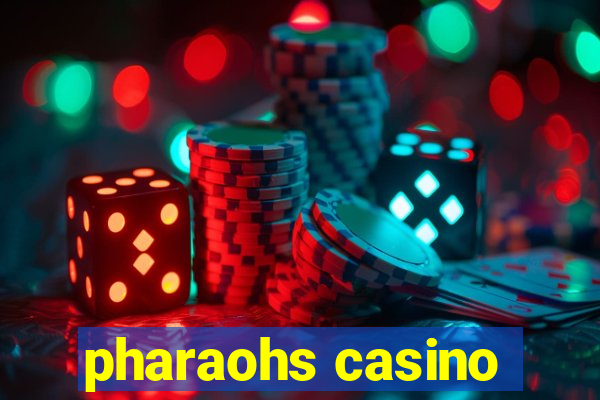 pharaohs casino