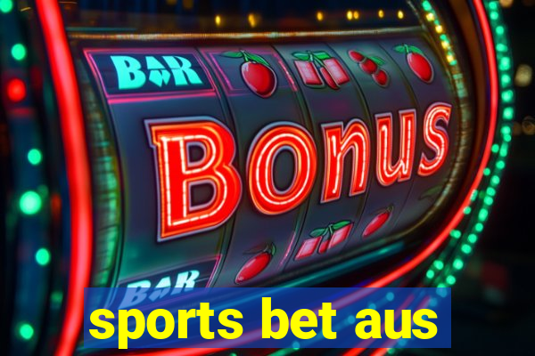 sports bet aus