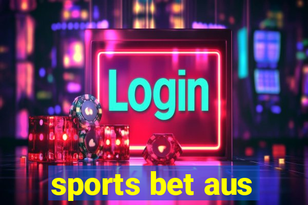 sports bet aus