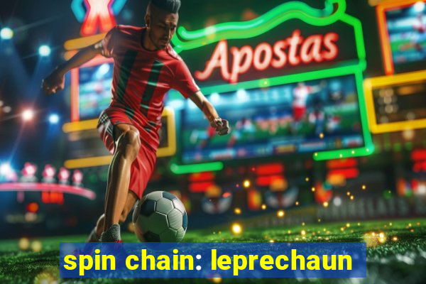 spin chain: leprechaun