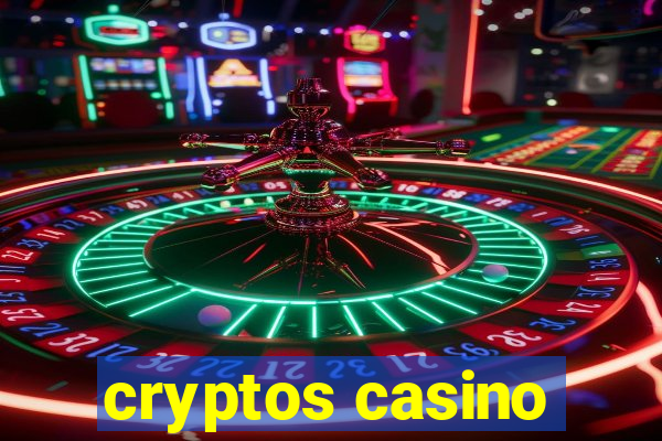 cryptos casino