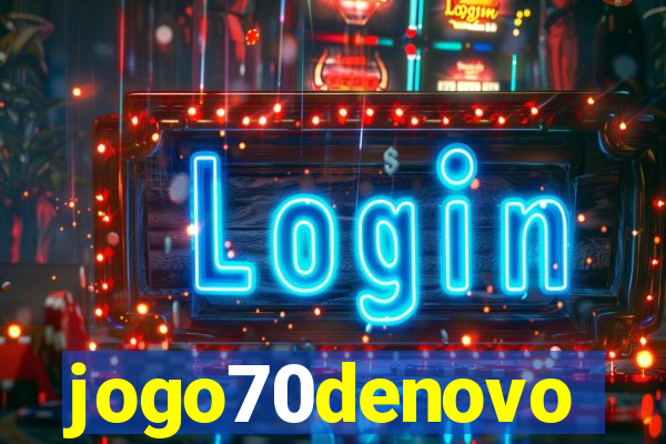 jogo70denovo