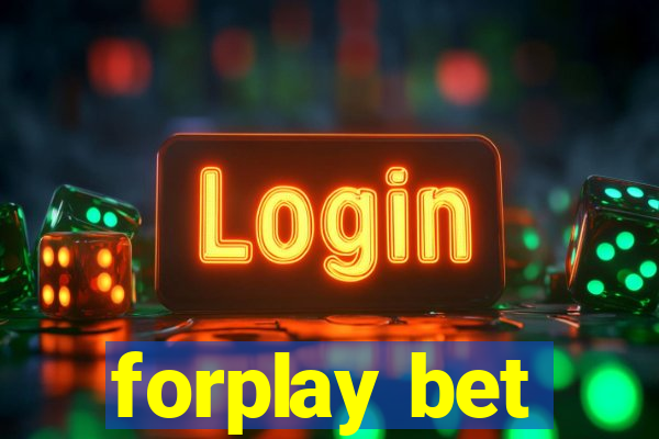 forplay bet